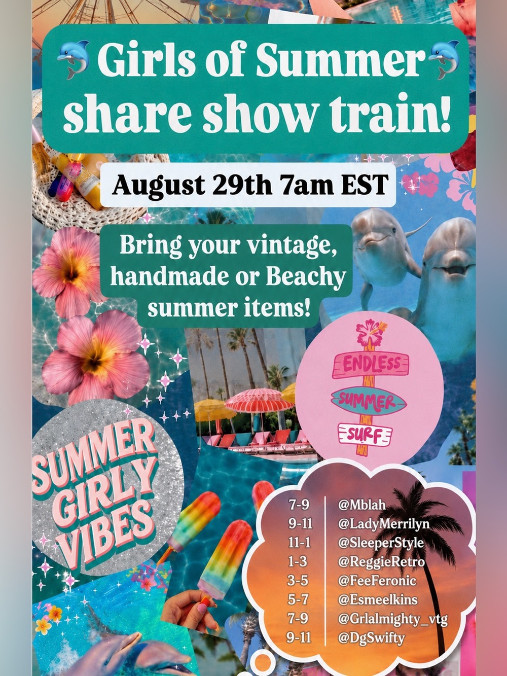 Like this flyer *Girls of Summer Share Show Train* July 25th 9am EST 🌺